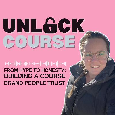 From Hype to Honesty: Building a Course Brand People Trust - 31