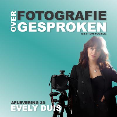 #20. Evely Duis over portretfotografie, social media en ondernemen als vrouw
