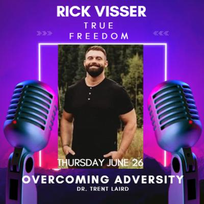 True Freedom (Overcoming Adversity)