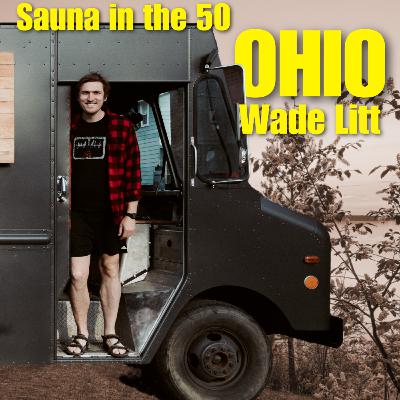 Wade Litt - Sauna in Ohio and Other Adventures