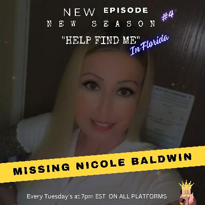 Missing Nicole Baldwin (Episode 4) Missing Nicole Baldwin (Episode 4)