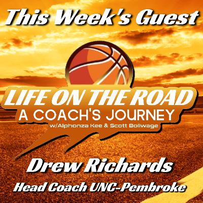 Life on the Road - Guest Drew Richards Life on the Road - Guest Drew Richards