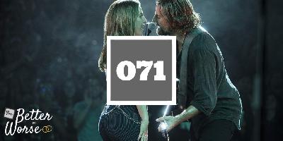 071: A Star is Born (2018)