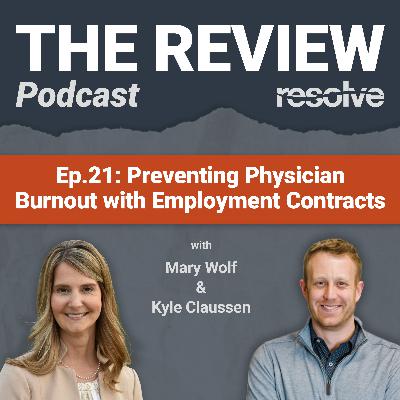 Preventing Physician Burnout with Employment Contracts Preventing Physician Burnout with Employment Contracts