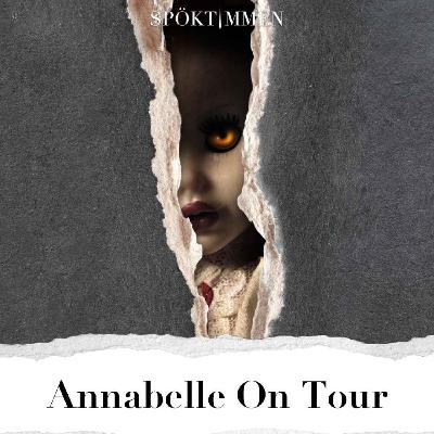 Annabelle On Tour (SHORT)