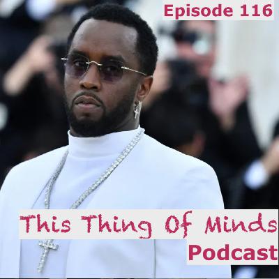 Ep 116 | Tha Saga Continues