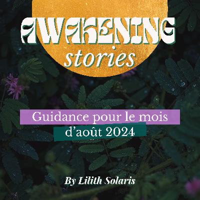 Guidance du mois d'août 2024 • Activation de ta protection innée Guidance du mois d'août 2024 • Activation de ta protection innée