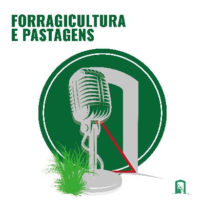 #EP64- O LEGADO DA OFERTA DE FORRAGEM -Serie Histórico e uso de pastagens no Brasil #EP64- O LEGADO DA OFERTA DE FORRAGEM -Serie Histórico e uso de pastagens no Brasil