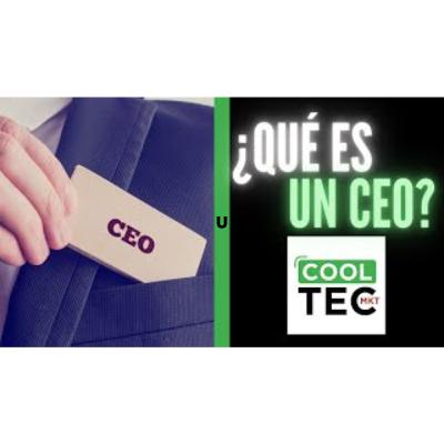 ¿Qué es un CEO?😮 Conoce la importancia de un CEO en tu empresa