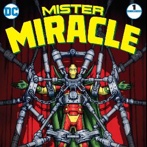 Mister Miracle #1 review