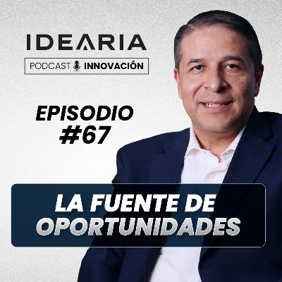 #67 - La fuente constante de oportunidades | Jorge Peralta
