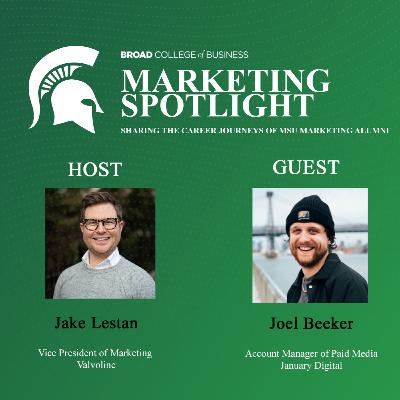 Marketing Spotlight Season 3 Episode 1: Joel Beeker, Account Manager of Paid Media at January Digital