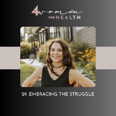 29: Embracing The Struggle with Jynell Petrosino, IHP2