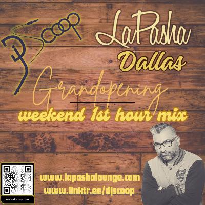 Episode 45: DJ Scoop- Live From La Pasha Dallas Opening Weekend Nov 29, 2024