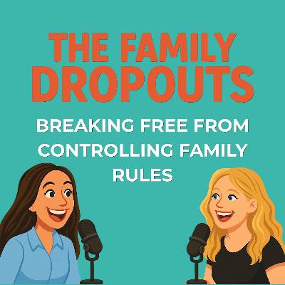 The Family Dropout: Estranged, Alienated or Both?