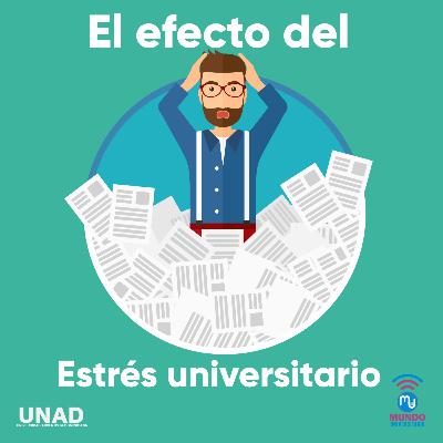 EL EFECTO DEL ESTRES UNIVERSITARIO EPISODIO 12 EL EFECTO DEL ESTRES UNIVERSITARIO EPISODIO 12