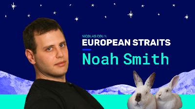 Discussing Europe (& Rabbits 🐰) w/ Noah Smith. Deliveroo. Delaware. Defensibility. Software Digesting the World. Discussing Europe (& Rabbits 🐰) w/ Noah Smith. Deliveroo. Delaware. Defensibility. Software Digesting the World.