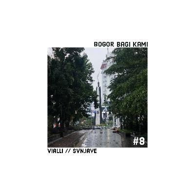 #8 TALKS WITH SVNJAYE ABOUT BOGOR BAGI KAMI.
