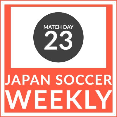J League Roundup | Match Day 23 | The Chase for Second Place