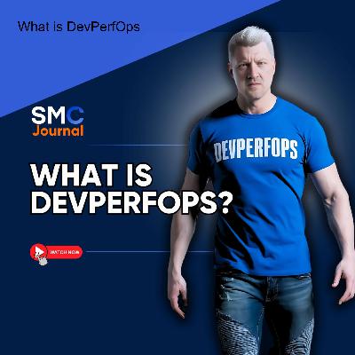 What is DevPerfOps?