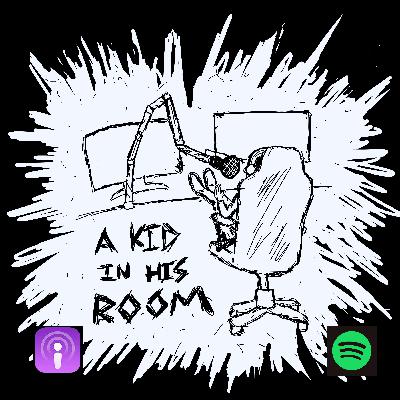 Introducing A Kid in His Room