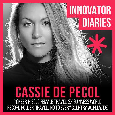 Ep 145 First woman to travel every country in the world, Cassie De Pecol Ep 145 First woman to travel every country in the world, Cassie De Pecol