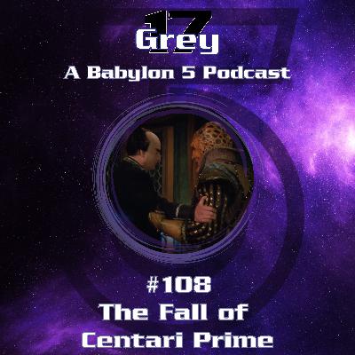The Fall of Centari Prime - Babylon 5 - 108