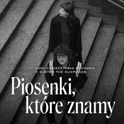 The Dumplings o początkach i o powrotach