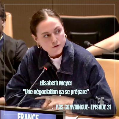 31. Paroles d'oratrice - Elisabeth Meyer : "Une négociation ça se prépare" 31. Paroles d'oratrice - Elisabeth Meyer : "Une négociation ça se prépare"