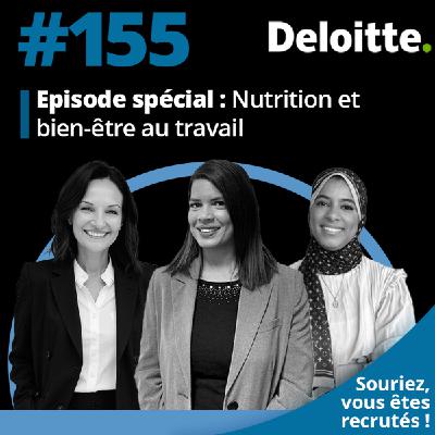 EP.#155 Episode spécial : Nutrition et bien-être au travail