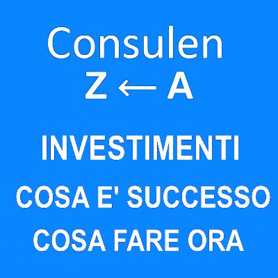 372. Tutto sale. Cosa fare ora? Scusate il ritardo... | Consulenza dalla A alla Z