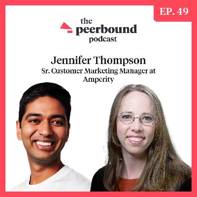 Jennifer Thompson, Sr. Customer Marketing Manager at Amperity, on Your Greatest Sales Team