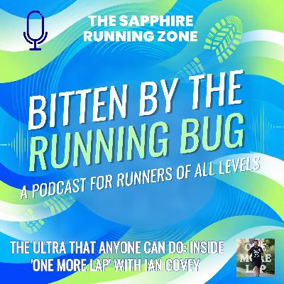 The Ultra That Anyone Can Do: Inside 'One More Lap' With Ian Covey