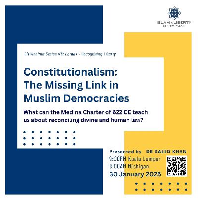 Edraak Webinar Series #6 - Constitutionalism: The Missing Link in Muslim Democracies