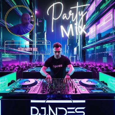 DjNdès Mix Live #58 ( Club Party Mix) DjNdès Mix Live #58 ( Club Party Mix)