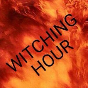 THE WITCHING HOUR THE WITCHING HOUR