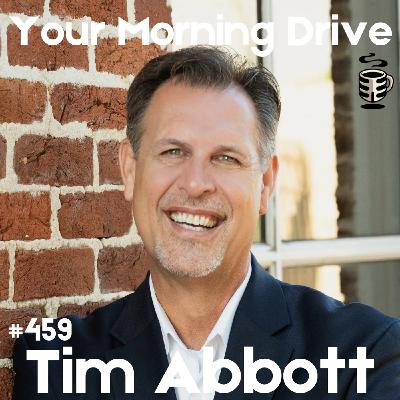 A Story About Finding Purpose Through Community and Faith w/ Tim Abbott