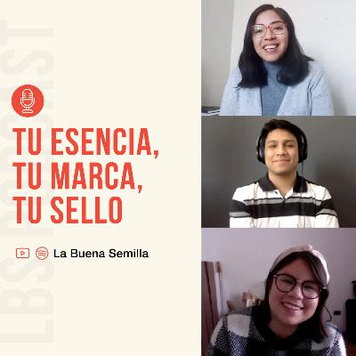 [S01-EP07] Tu Esencia, Tu Marca, Tu Sello