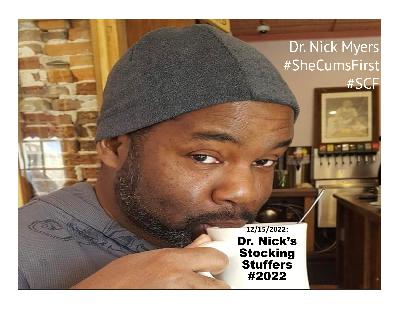 #206 - Dr. Nick's Stocking Stuffers for 2022.