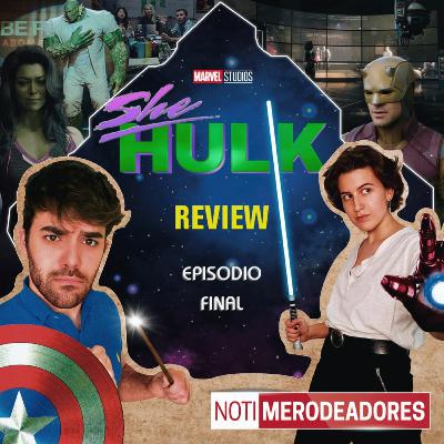 She-Hulk REVIEW | Episodio 9 FINAL "Whose Show Is This?" | Merodeadores del Multiverso #80
