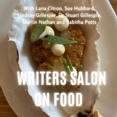 Story Radio Writers Salon on the theme of Food