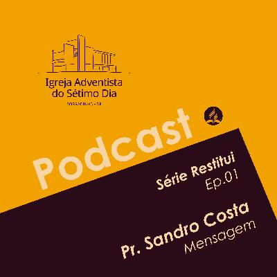 Culto da Comunidade - Série Restitui - 07/06/2020