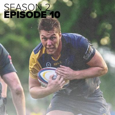 The Club Rugby Collective | Season 2 - Episode 10