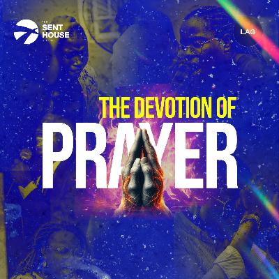 The Devotion of Prayer