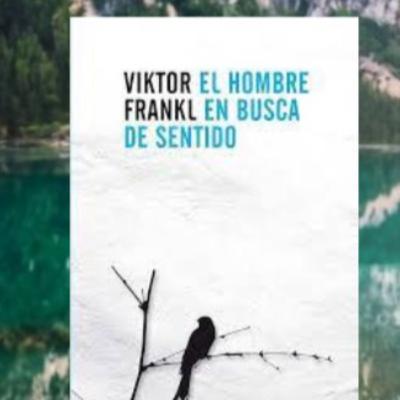 Despierta tu Resiliencia con "Un hombre en busca de sentido"