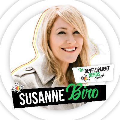 Susanne Biro — Having Your Own Back, Deep Fear, and the Real Life of Leadership & Entrepreneurship
