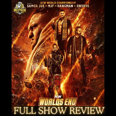 AEW Worlds End 2025 Full PPV Review - Was it worth it? AEW Worlds End 2025 Full PPV Review - Was it worth it?