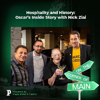Hospitality and History: Oscar's Inside Story with Nick Ziai