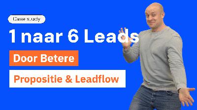 600% Groei in B2B Leads in 3 Simpele Stappen 600% Groei in B2B Leads in 3 Simpele Stappen