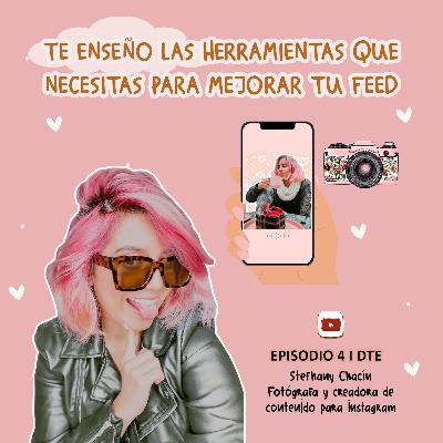 Temporada 1. Ep. 4 "Te enseño las herramientas que necesitas para mejorar tu feed"